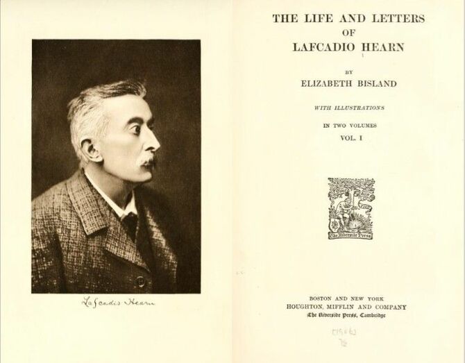 エリザベス・ビスランド著『ラフカディオ・ハーンの生涯と手紙』（1906年初版本）