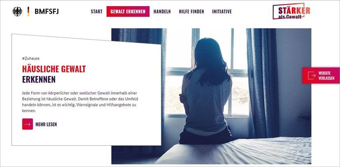 国が運営する、DV被害者支援サイト。相談窓口に関する情報が網羅されている。“Zuhause nicht sicher?”「家は安全ではない？」キャンペーンのポスターもダウンロードできる。